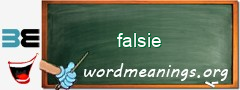 WordMeaning blackboard for falsie